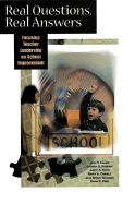 Real Questions, Real Answers: Focusing Teacher Leadership on School Improvement - Clarke, John Henrik, and Sanborn, Stephen D, and Hess, Karin K