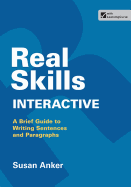 Real Skills Interactive: A Brief Guide to Writing Sentences and Paragraphs