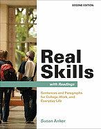 Real Skills with Readings: Sentences and Paragraphs for College, Work, and Everyday Life