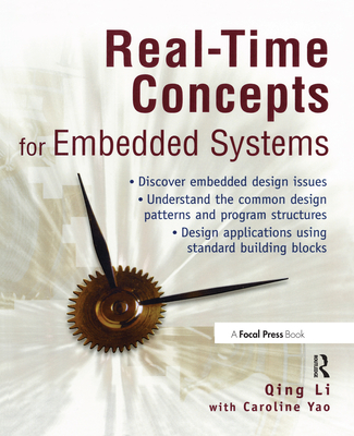 Real-Time Concepts for Embedded Systems - Li, Qing, PhD, and Yao, Caroline