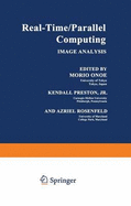 Real-Time Parallel Computing: Image Analysis