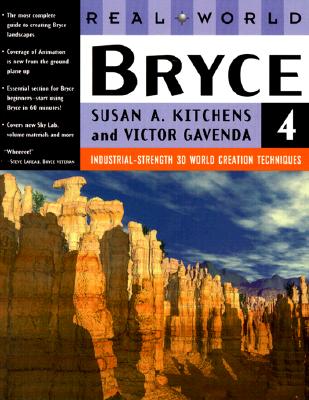 Real World Bryce 4 - Kitchens, Susan A, and Gavenda, Victor