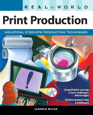Real World Print Production - McCue, Claudia