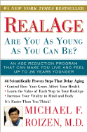 Realage: Are You as Young as You Can Be? - Roizen, Michael F, MD
