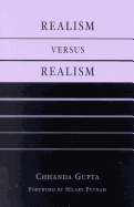 Realism Versus Realism