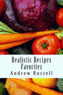 Realistic Recipes - Favorites