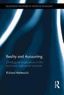 Reality and Accounting: Ontological Explorations in the Economic and Social Sciences