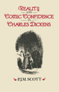 Reality and Comic Confidence in Charles Dickens