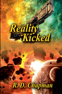 Reality Kicked