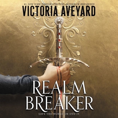 Realm Breaker - Aveyard, Victoria, and Naudus, Natalie (Read by)