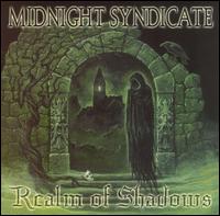 Realm of Shadows - Midnight Syndicate