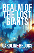 Realm of the Lost Giants