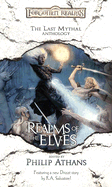 Realms of the Elves - Athans, Philip (Editor)