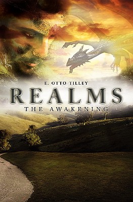 Realms: The Awakening - Brace, Amy (Editor), and Infinger, Dea (Editor), and Wagner, George (Editor)