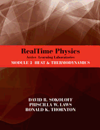 RealTime Physics: Active Learning Laboratories, Module 2: Heat and Thermodynamics