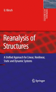 Reanalysis of Structures: A Unified Approach for Linear, Nonlinear, Static, and Dynamic Systems