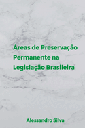 ?reas De Preserva??o Permanente Na Legisla??o Brasileira