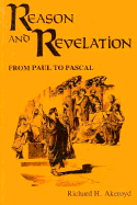 Reason and Revelation: From Paul to Pascal