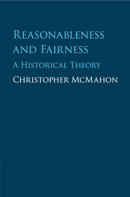 Reasonableness and Fairness - McMahon, Christopher