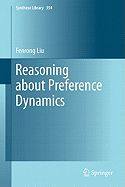 Reasoning about Preference Dynamics