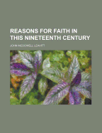 Reasons for Faith in This Nineteenth Century