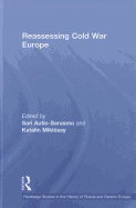 Reassessing Cold War Europe