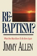 Rebaptism - Allen, Jimmy Raymond