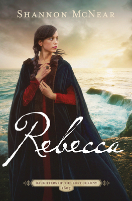 Rebecca: Volume 3 - McNear, Shannon