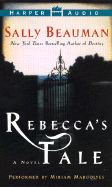 Rebecca's Tale - Beauman, Sally, and Margolyes, Miriam (Read by)