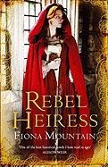 Rebel Heiress: the classic novel first published as LADY OF THE BUTTERFLIES