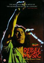 Rebel Music: The Bob Marley Story - Jeremy Marre