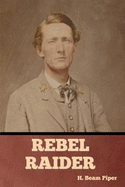 Rebel Raider