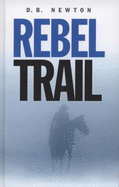 Rebel Trail