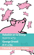Rebelin en la Granja /: Tranzlaty Espaol