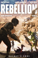 Rebellion: A Military Science Fiction Thriller