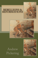 Rebellions and Reformations