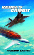 Rebel's Gambit