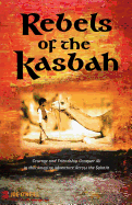 Rebels of the Kasbah - O'Neill, Joe