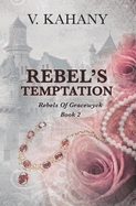 Rebel's Temptation