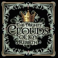 Rebirth - The Mighty Clouds of Joy
