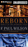 Reborn - Wilson, F Paul, and Elftmann, Kurt (Read by)