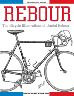 Rebour: The Bicycle Illustrations of Daniel Rebour