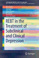 REBT in the Treatment of Subclinical and Clinical Depression