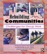 Rebuilding Communities: Challenges for Group Work