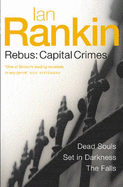 Rebus: Capital Crimes - Rankin, Ian