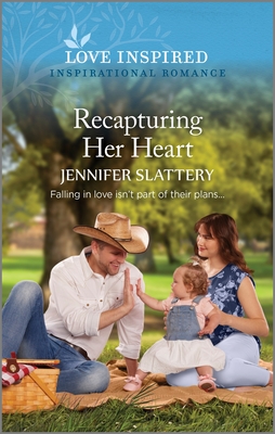 Recapturing Her Heart: An Uplifting Inspirational Romance - Slattery, Jennifer