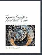 Recensio Synoptica Annotationis Sacr