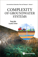 Recent Advancement on Characterizing Geochemical Process of Groundwater System by Complexity Science