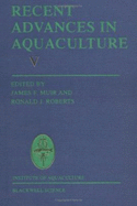 Recent Advances in Aquaculture V