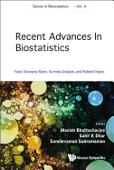Recent Advances in Biostatistics: False Discovery Rates, Survival Analysis, and Related Topics